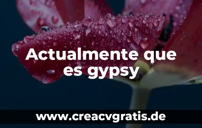 Qué es movimiento vertical tipos y ejemplos 8 Actualmente que es gypsy