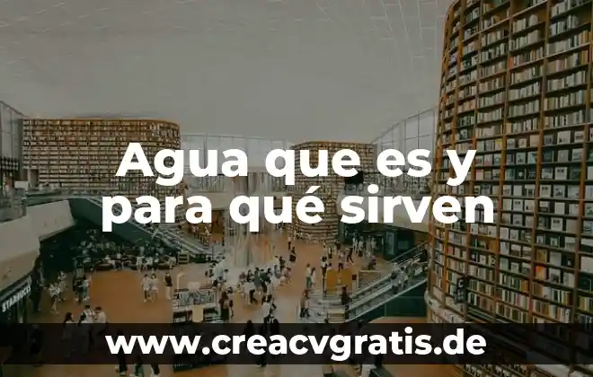 Qué es y para qué sirven los modelos seccionados militares 3 Agua que es y para qué sirven