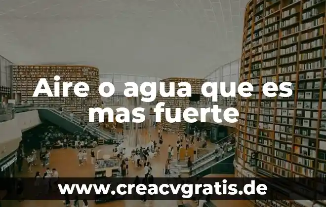 Que es mas fuerte que el queterolaco 5 Aire o agua que es mas fuerte