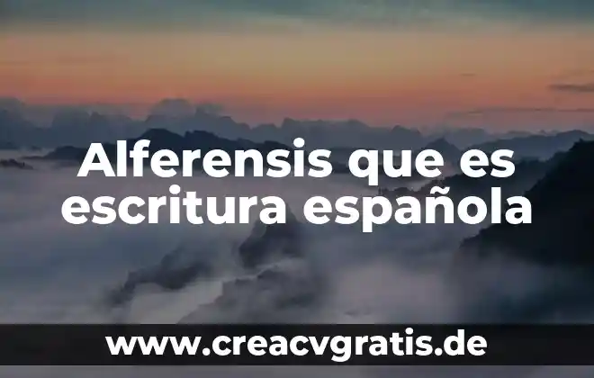 Que es una lima media luna 5 Alferensis que es escritura española