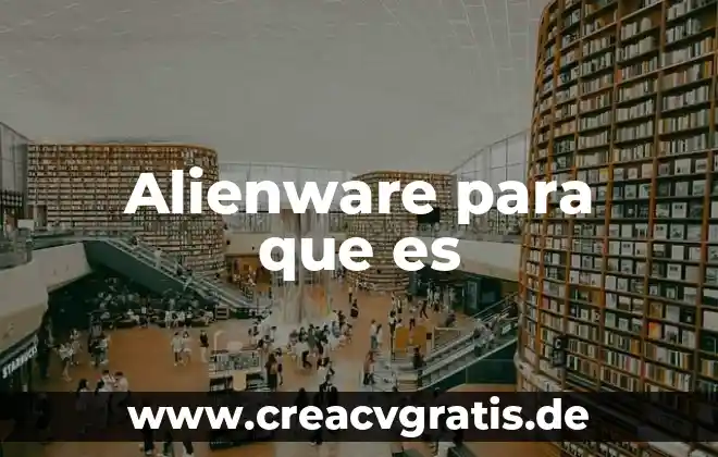 Que es planta.sobre repetidora 7 Alienware para que es