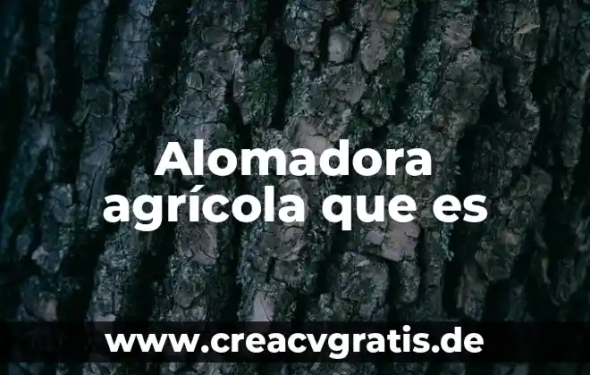 Wine color que es 7 Alomadora agrícola que es