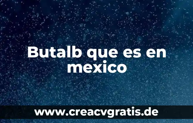 Que es la inversión en planta 5 Butalb que es en mexico