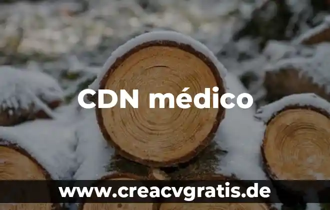 Que es el lenguje medico 5 CDN médico