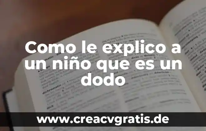 Que es arrulo del niño dios 3 Como le explico a un niño que es un dodo