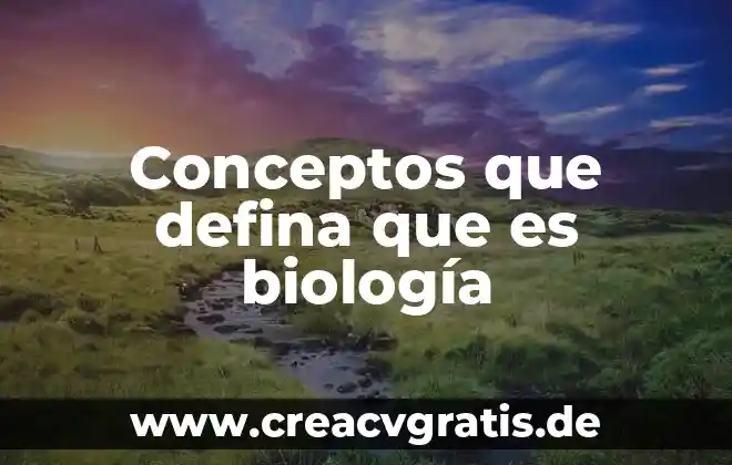 Muerte que es en biologia 3 Conceptos que defina que es biología