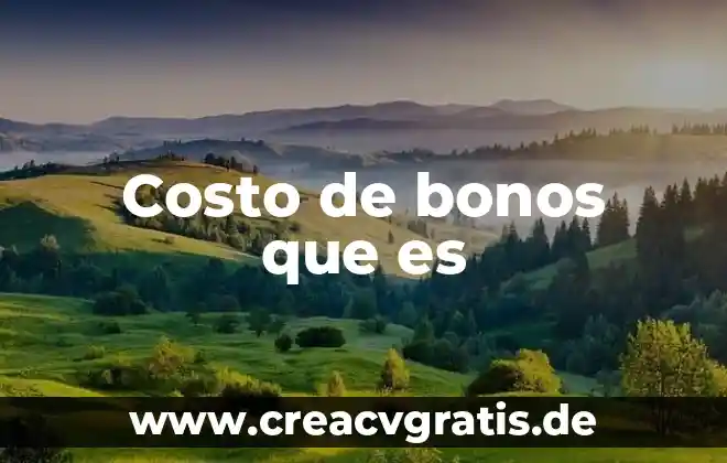 Que es el costo directo o variable 3 Costo de bonos que es