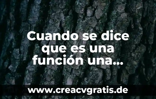 Que es cuando sale agua delos senos 5 Cuando se dice que es una función una gráfica