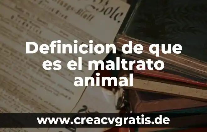 Que es un peñasco en ingles 5 Definicion de que es el maltrato animal