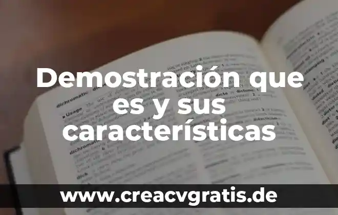 Que es un ensayo sus caracteristicas funcion estructura y tipos 3 Demostración que es y sus características