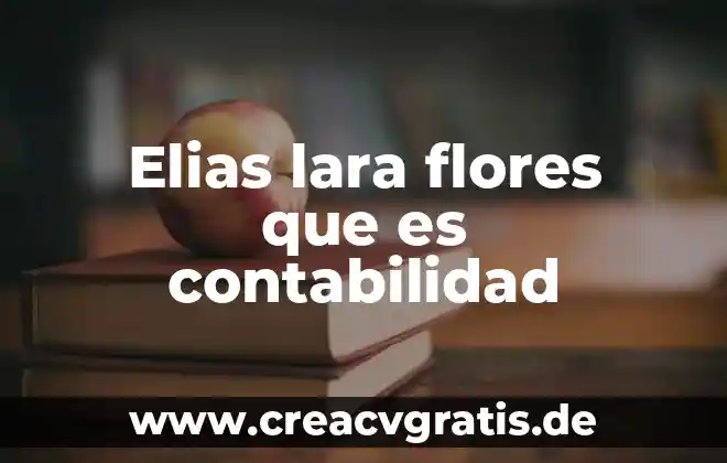 Que es una planta de flores 6 Elias lara flores que es contabilidad