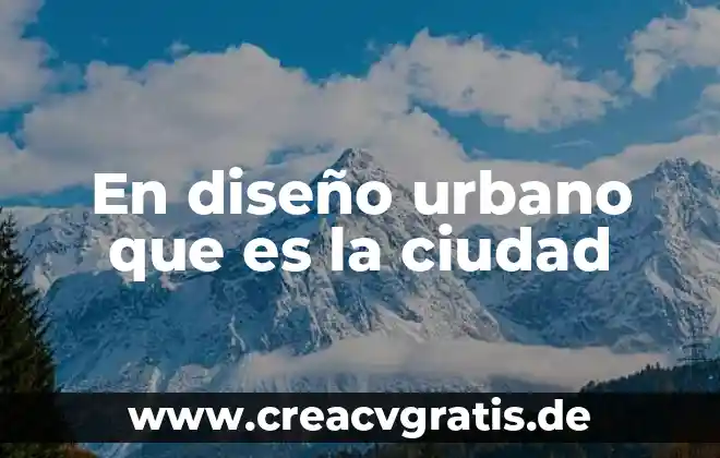 Nutricion animal que es el higado 8 En diseño urbano que es la ciudad