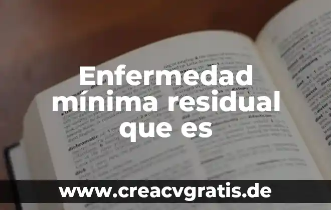 Que es un pictograma de seguridad y para que sirve 7 Enfermedad mínima residual que es