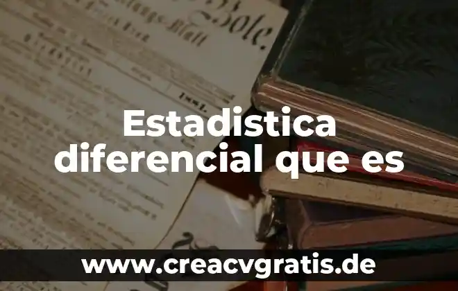 Que es el sol de la ecuación diferencial 8 Estadistica diferencial que es
