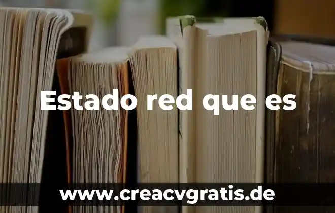 Que es el nombre de la web 6 Estado red que es