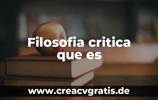 Que es la divinidad en filosofía 4 Filosofia critica que es
