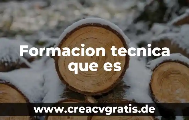 Psicología que es técnica 7 Formacion tecnica que es