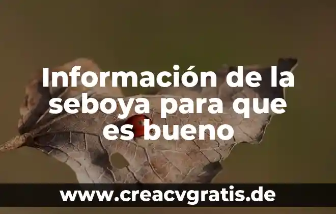 Que es la adaptacion los tres tipos 3 Información de la seboya para que es bueno