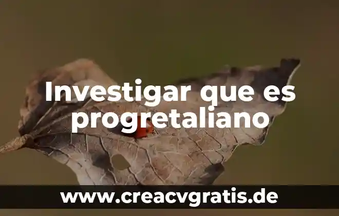 Investigar que es metáfora 6 Investigar que es progretaliano