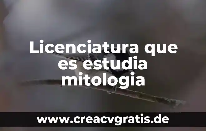Qué es licenciatura en producción animal 6 Licenciatura que es estudia mitologia