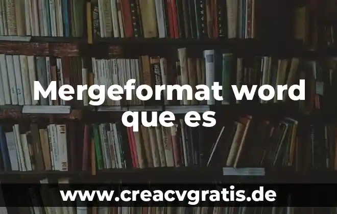 Que es un mapa mental en word 7 Mergeformat word que es