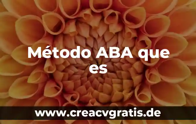 Método de redox que es 7 Método ABA que es