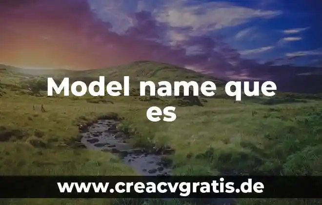 Que es un mensaje publicitario y ejemplo 4 Model name que es