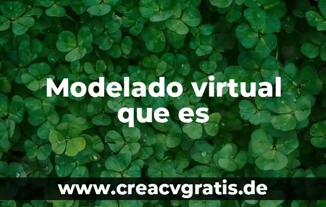 Qué es la ldh sangre función 4 Modelado virtual que es