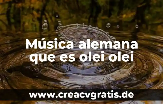 Qué es un trovador en la música 6 Música alemana que es olei olei