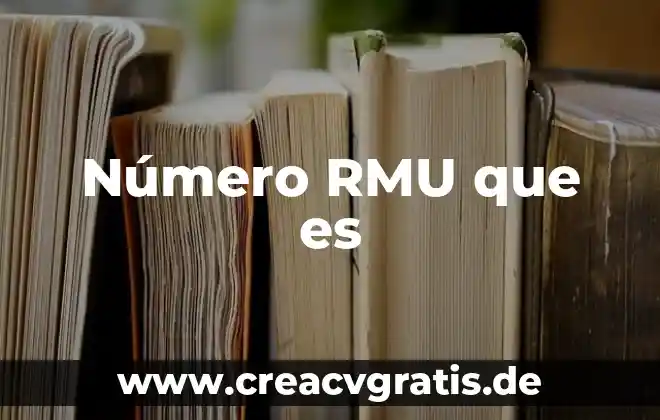 Qué es número desconocido de álgebra 4 Número RMU que es