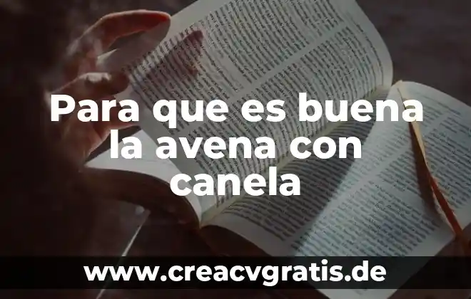 Para que es buena la planta de ruda 8 Para que es buena la avena con canela