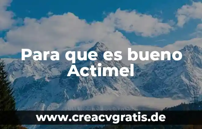 Que es bueno tomar para las ulceras 6 Para que es bueno Actimel