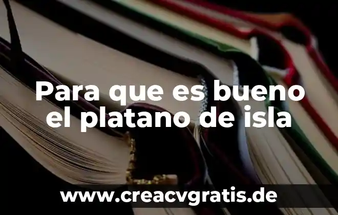 Que es bueno para el insomnio casero 4 Para que es bueno el platano de isla