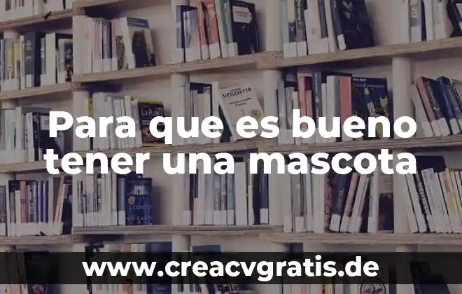 Para que es bueno el jabon de sangre de grado 7 Para que es bueno tener una mascota