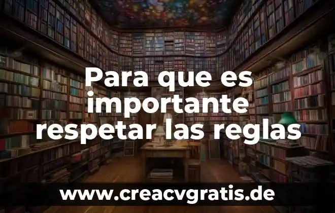 Dibujo sobre lo importante que es respetar las reglas 8 Para que es importante respetar las reglas