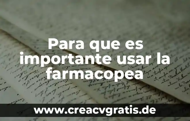 Por que es malo usar sabila en el sol 3 Para que es importante usar la farmacopea