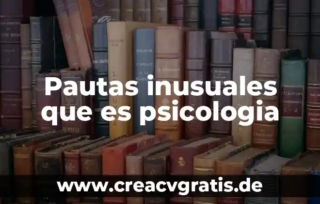 Qué es la etología psicología 7 Pautas inusuales que es psicologia