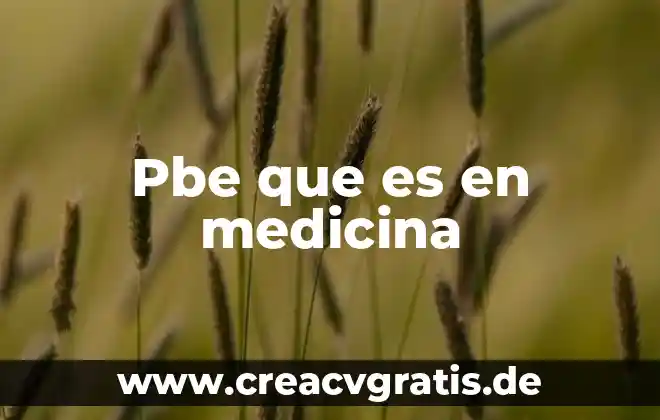 Que es vigilia en medicina 3 Pbe que es en medicina