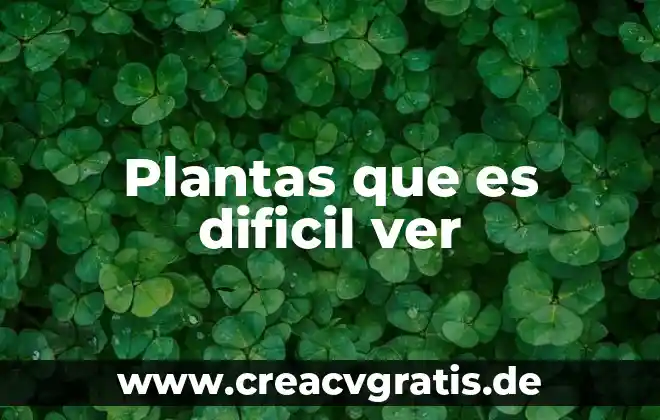 Que es el animal hidra 5 Plantas que es dificil ver