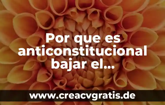 Qué es bueno para bajar lo inflamado de una muela 5 Por que es anticonstitucional bajar el financiamiento a partidos