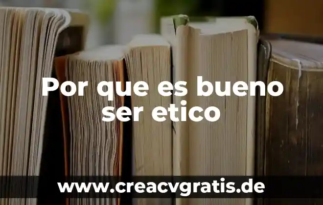 Que es bueno para quitar la carnosidad del ojo 4 Por que es bueno ser etico