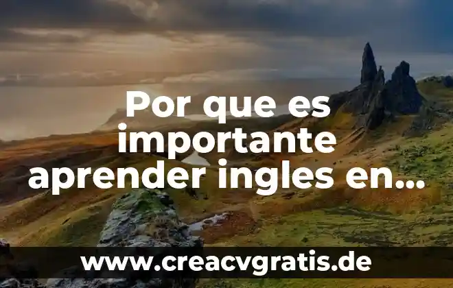 Qué es un régimen político parlamentario 5 Por que es importante aprender ingles en el aspecto politico