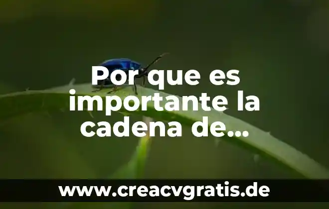 Por qué es importante la aplicación de nombres científicos 8 Por que es importante la cadena de custodia