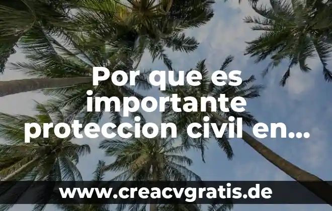 Qué es sustentabilidad y por qué es importante 7 Por que es importante proteccion civil en la industria