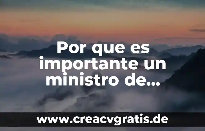 Por que es importante homogenizar la muestra de un alimento 4 Por que es importante un ministro de justicia