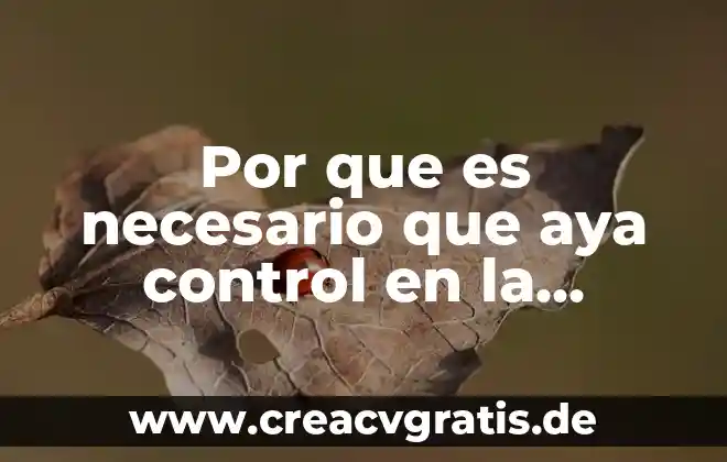 Que es el control cipriano luna 6 Por que es necesario que aya control en la sociedad