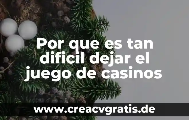 Por que es tan comun el apellido garcia 5 Por que es tan dificil dejar el juego de casinos