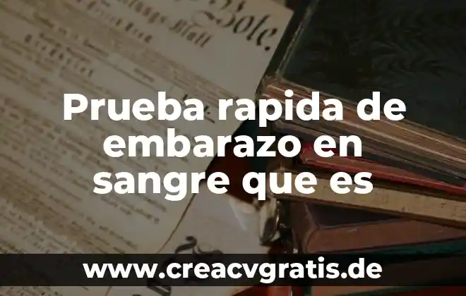 Que es afore segun la l s s 5 Prueba rapida de embarazo en sangre que es