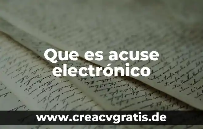 Que es un acuse en derecho de rfc 3 Que es acuse electrónico