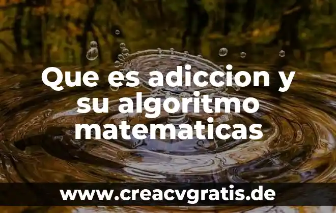 Que es traslacion de matematicas 4 Que es adiccion y su algoritmo matematicas